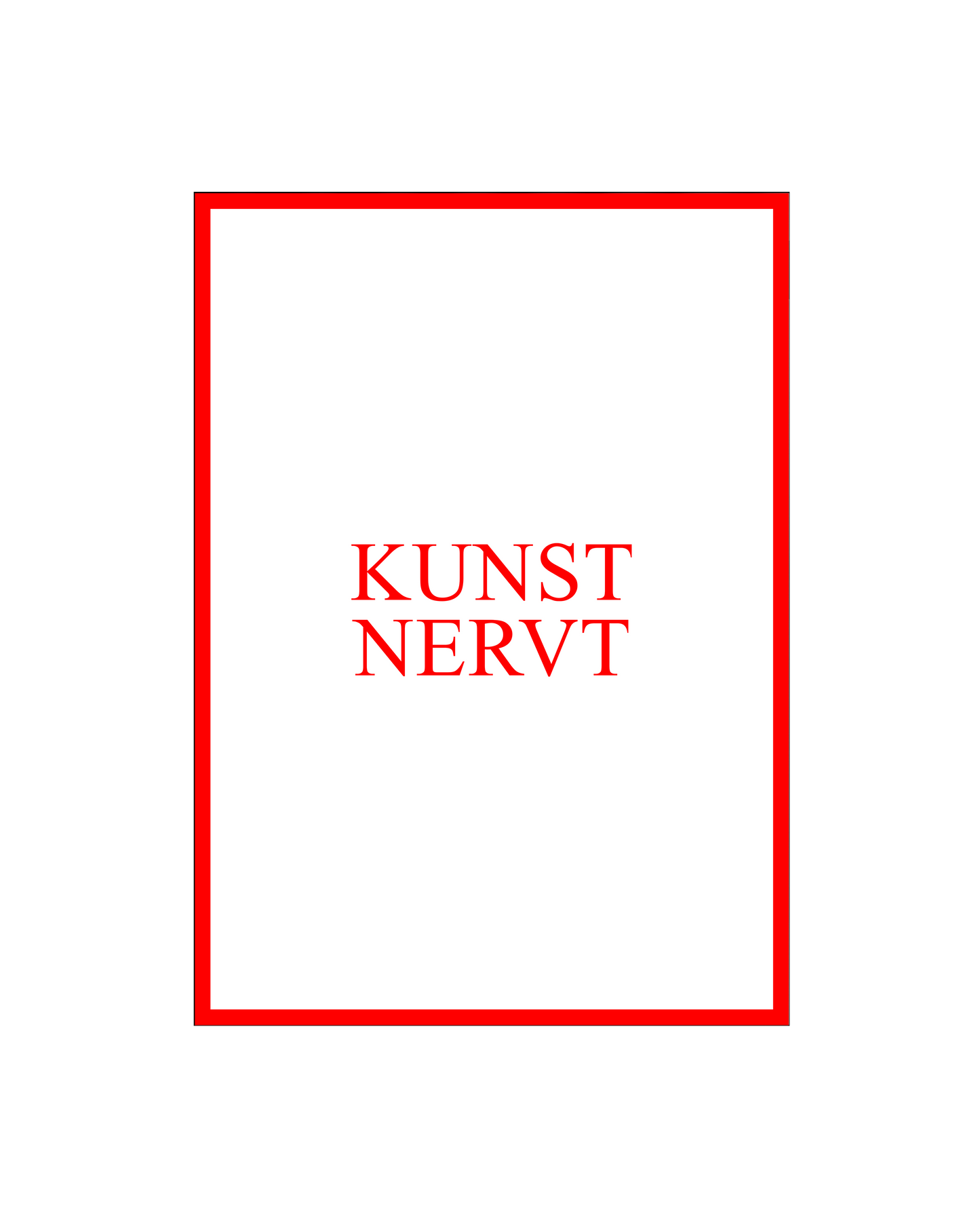 PRINT KUNST NERVT